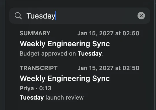Sidebar search for Tuesday with a summary result and a transcript result reading Priya, 0:13, Tuesday launch review.